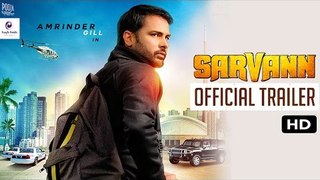 Sarvann Official Trailer - Amrinder Gill - Ranjit Bawa - Simi Chahal - Karaan Guliani - YouTube