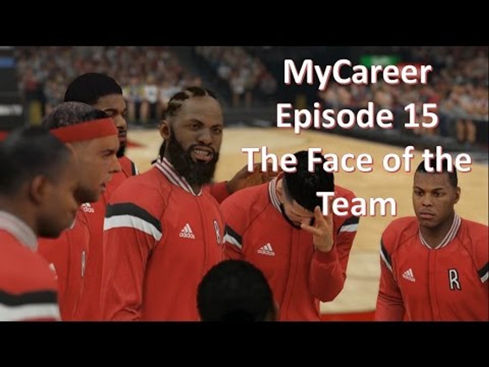 NBA 2K15: MyCareer Ep. 15: The Face of the Team