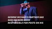 George Michael's boyfriend says hackers to blame for 'suicide' tweets