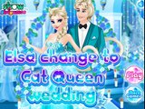 Elsa Change To Cat Queen Wedding | Best Game for Little Girls - Baby Games To Play