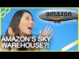 Amazon’s Air Warehouse, Oculus Eye Tribe, Windows 10 Game Mode