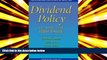 Read  Dividend Policy: Its Impact on Firm Value  Ebook READ Ebook