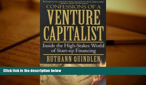 Read Confessions of a Venture Capitalist: Inside the High-Stakes World of Start-up Financing