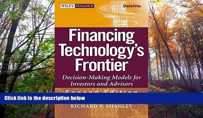 Read  Financing Technology s Frontier: Decision-Making Models for Investors and Advisors  Ebook