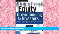 Read  Equity Crowdfunding for Investors: A Guide to Risks, Returns, Regulations, Funding Portals,