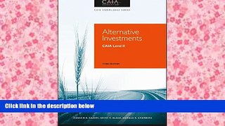 Read  Alternative Investments: CAIA Level II (Caia Knowledge)  Ebook READ Ebook