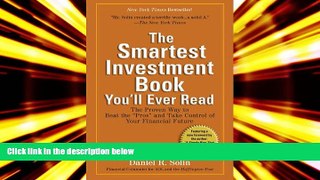 Read  The Smartest Investment Book You ll Ever Read: The Proven Way to Beat the 