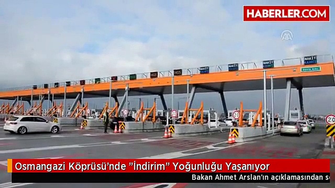Osmangazi Köprüsü'nde "İndirim" Yoğunluğu Yaşanıyor