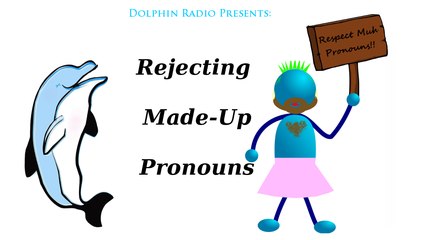 Rejecting Made-Up Pronouns