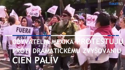 MEXIKO DRAMATICKY ZVYŠUJE CENY PALÍV
