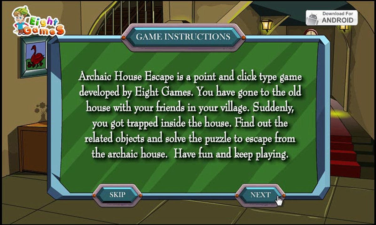 Archaic house escape