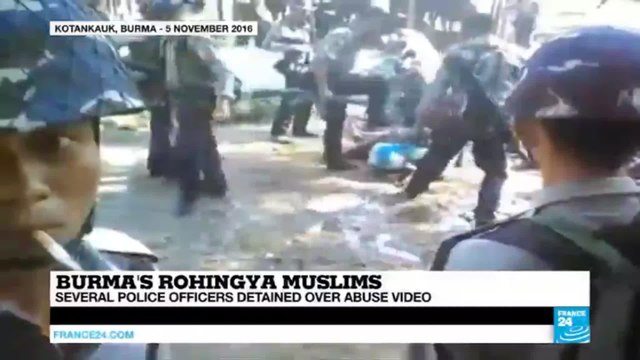 Burma: several police officers arrested over video showing Rohingya muslims violently beaten