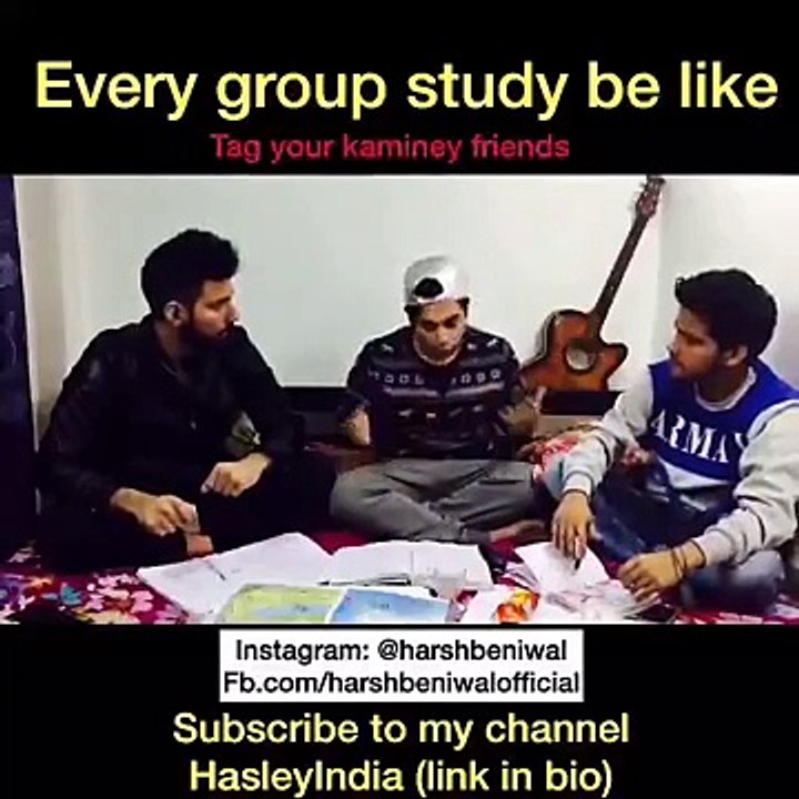 Every group study be like _ Harsh Beniwal