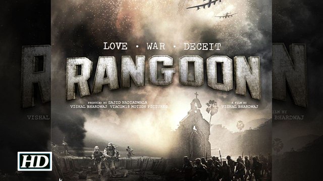 “RANGOON” | First Look OUT | Kangana, Shahid & Saif