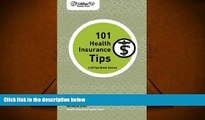 PDF  LifeTips 101 Health Insurance Tips Michelle Katz Full Book