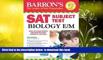 PDF  Barron s SAT Subject Test Biology E/M with CD-ROM, 5th Edition Deborah T. Goldberg M.S. For