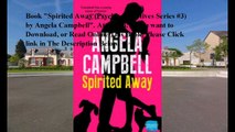 Download Spirited Away (Psychic Detectives Series #3) ebook PDF