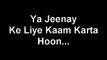 Laut Jata Hoon Wapis Ghar Ki Taraf Har Roz Thaka Haara - YouTube