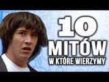 10 mitów w które wierzymy - EUREKA