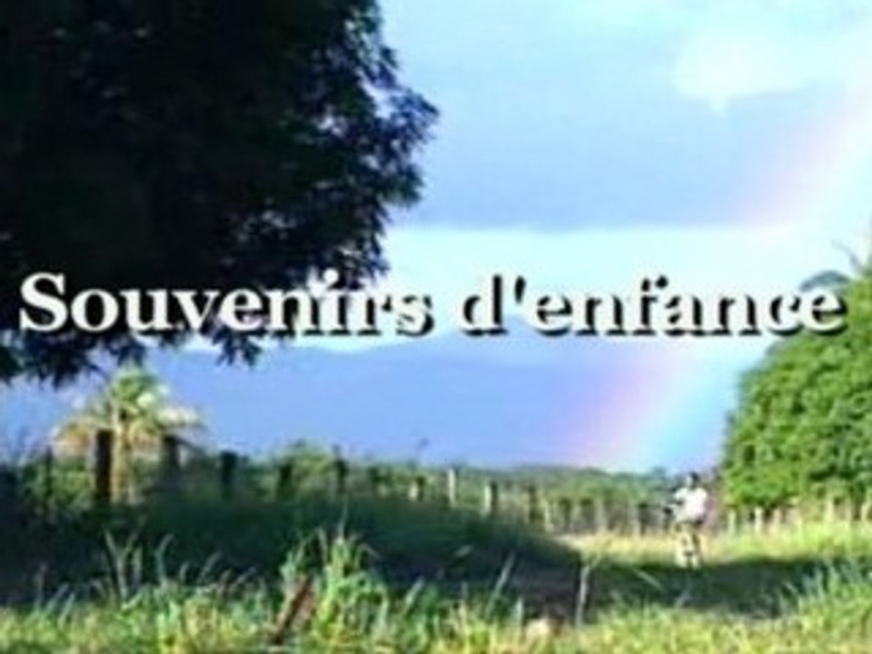Souvenirs d'enfance