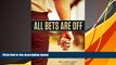 Pre Order All Bets Are Off: Losers, Liars, and Recovery from Gambling Addiction Arnie Wexler On CD