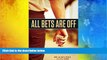 Pre Order All Bets Are Off: Losers, Liars, and Recovery from Gambling Addiction Arnie Wexler On CD