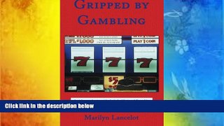 Pre Order Gripped by Gambling Marilyn Lancelot On CD