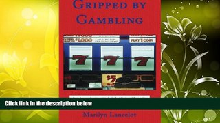 Pre Order Gripped by Gambling Marilyn Lancelot mp3