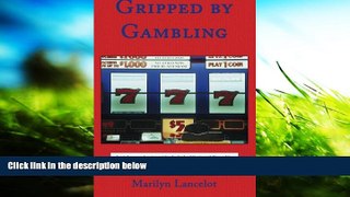 Pre Order Gripped by Gambling Marilyn Lancelot On CD