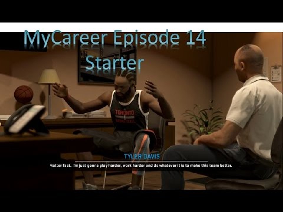 NBA 2K15: MyCareer Ep. 14: Starter