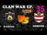 Poison Spells Are Dope! | Clan War Recap Ep. 35 | Clash of Clans