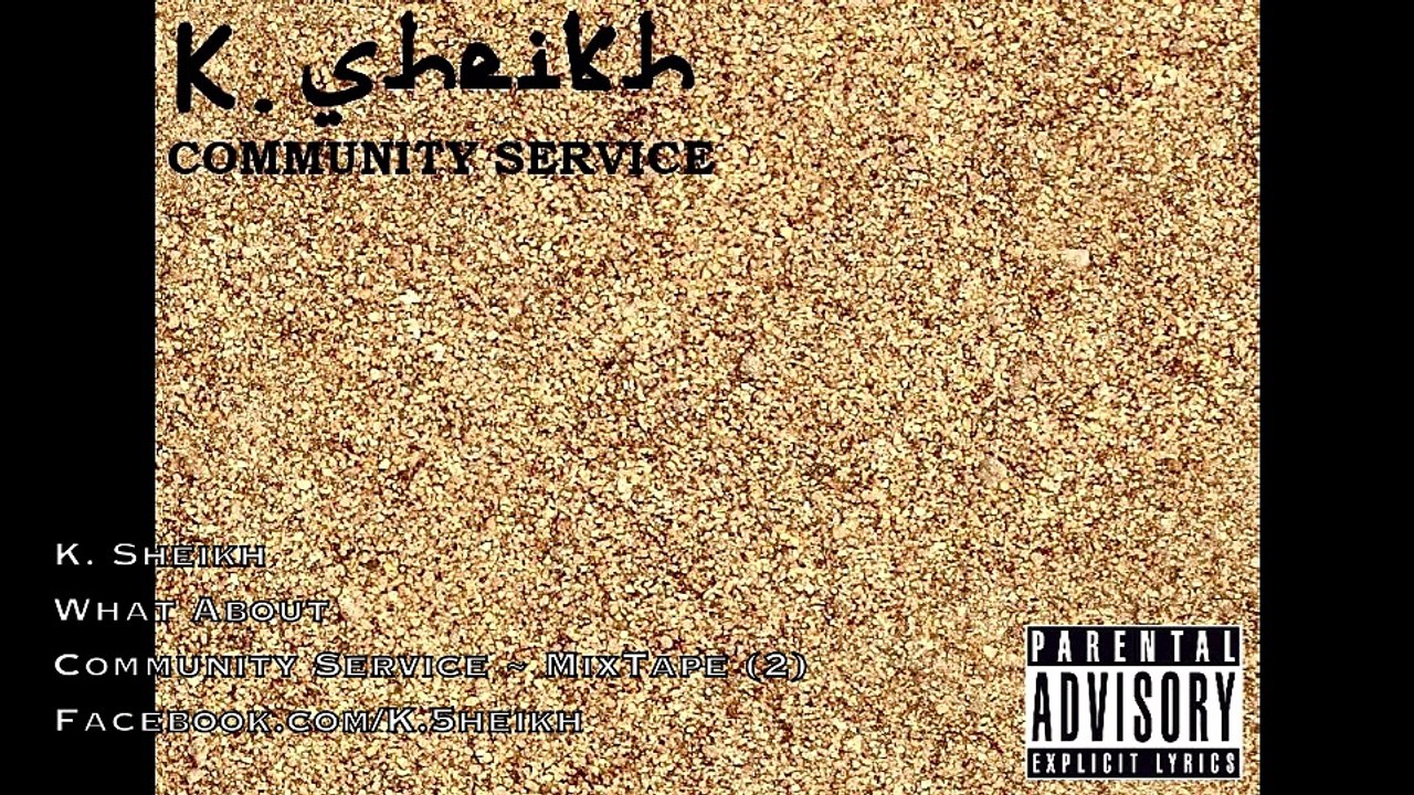 K. Sheikh - What About