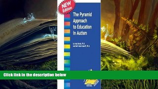 Read Online The Pyramid Approach to Education in Autism For Ipad