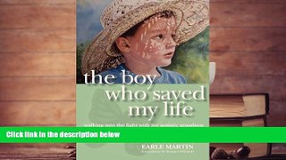 Download [PDF]  Boy Who Saved My Life: Walking Into the Light with My Autistic Grandson Pre Order