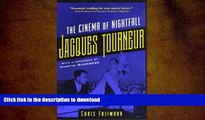 Audiobook  Jacques Tourneur: The Cinema of Nightfall Chris Fujiwara For Ipad