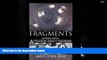 Read Online Fragments: Coping with Attention Deficit Disorder Full Book