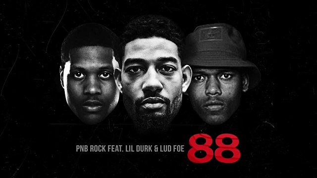 PnB Rock -88- Feat. Lil Durk & Lud Foe (Official Audio)
