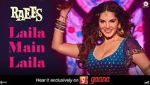 Laila Main Laila - Raees - Shah Rukh Khan - Sunny Leone HD Arabic Subtitles By Rebel Angel