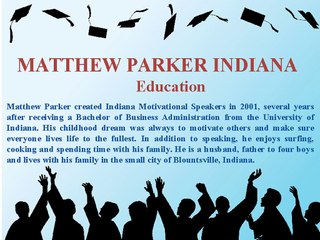 Matthew Parker Indiana - Education
