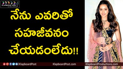 Shraddha Kapoor Angry On Media About Her Affairs - Klapboard Post