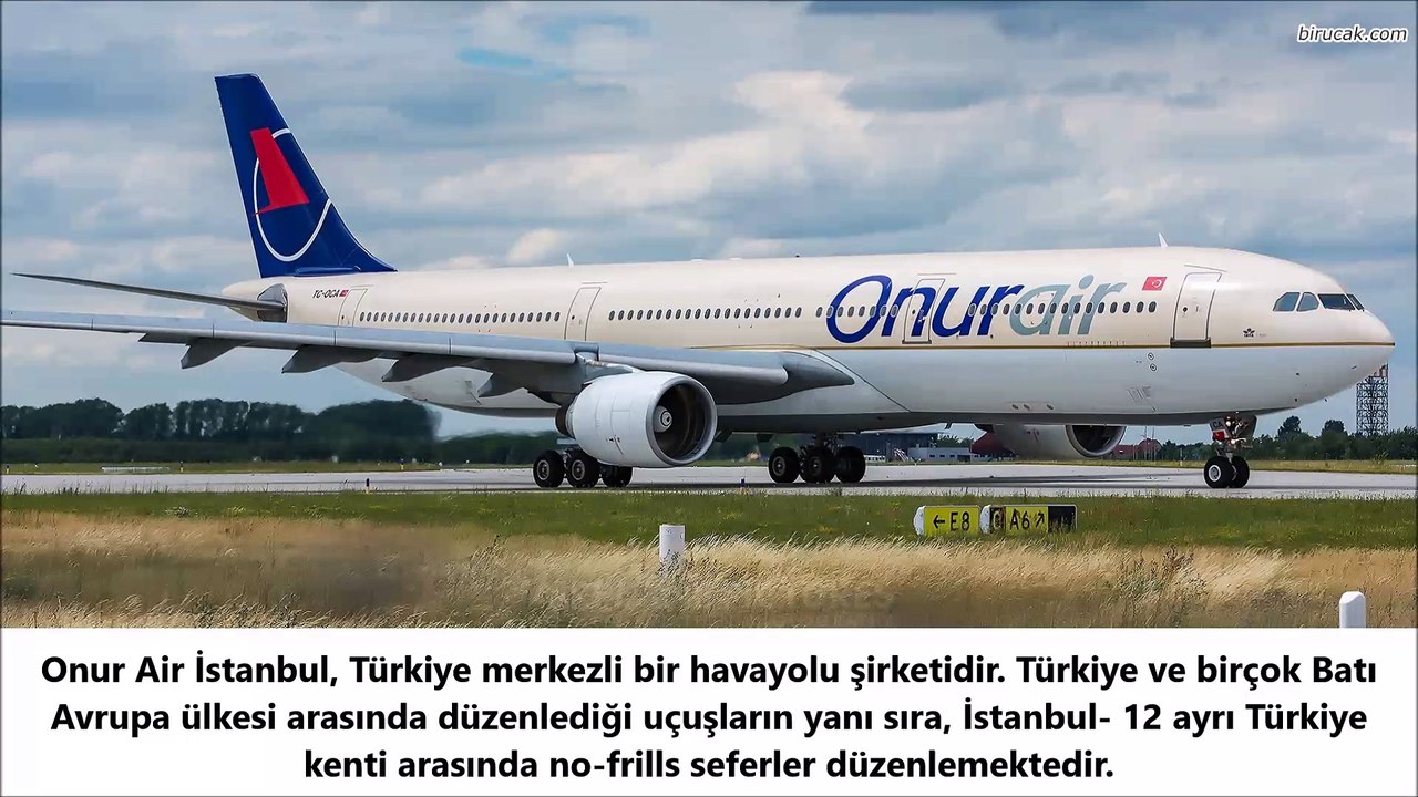 OnurAir Hava Yolları Hakkında - Wiki - Birucak.com