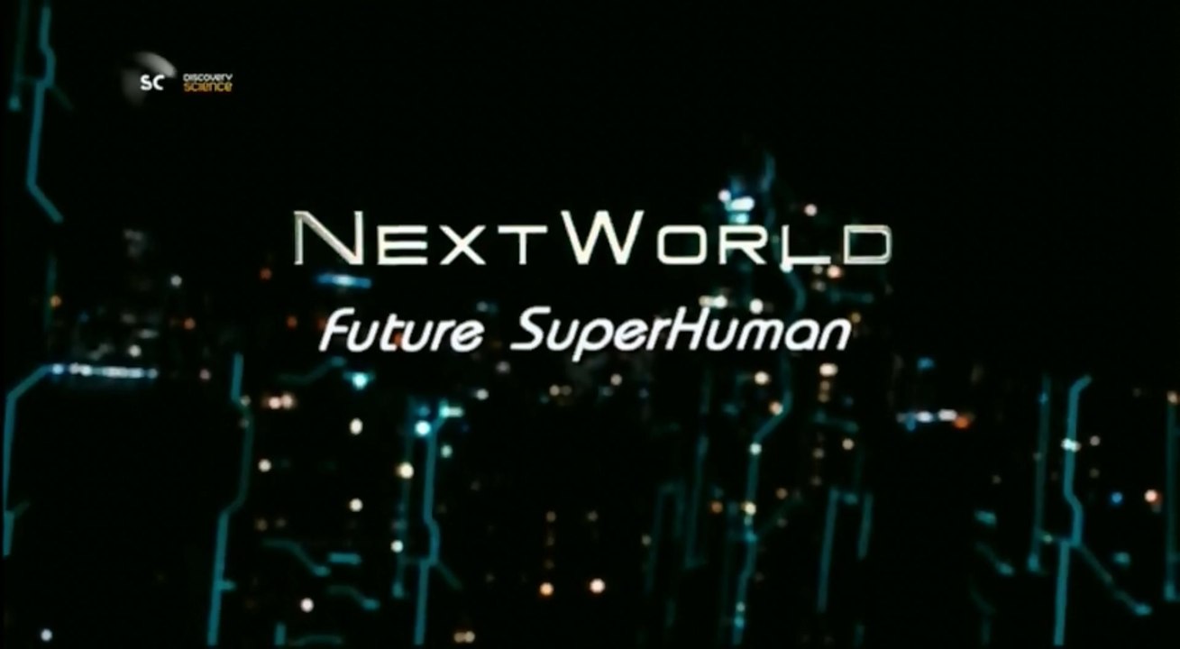 Новый мир 1 сезон 1 серия Сверхлюди / Next World (2017)