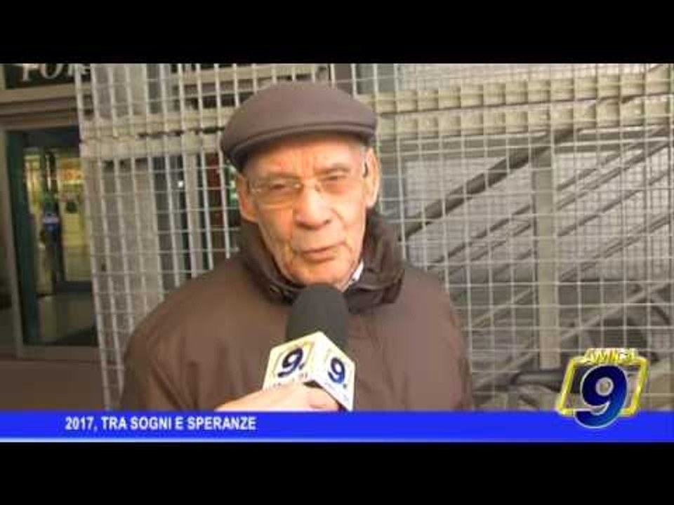 2017, tra sogni e speranze
