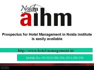 Prospectus for hotel management in Noida institute is easily available