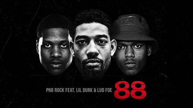PnB Rock “88“ Feat. Lil Durk & Lud Foe (Official Audio)