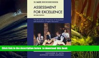 Read Online  Assessment for Excellence: The Philosophy and Practice of Assessment and Evaluation