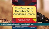 Read Online  The Resource Handbook for Academic Deans Laura L. Behling Trial Ebook