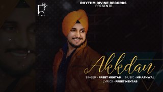 New Punjabi Romantic Song _ Akkdan _ Preet Mehtab _ Latest Punjabi Song 2017 _ Rhythm Divine Records-ZqXkGTIFavM
