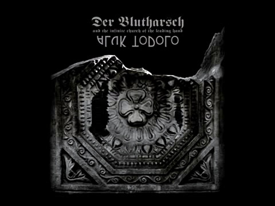 Der Blutharsch and the infinite church of the leading hand + Aluk Todolo - a collaboration