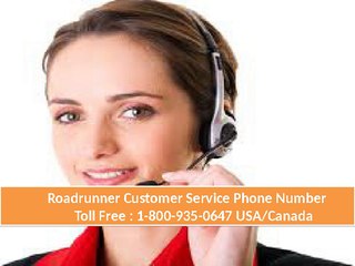 Dial 1-800-935-0647 Roadrunner Email Customer Service